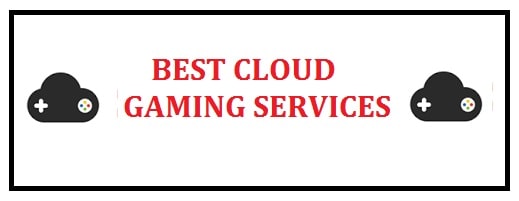 11+ Best Cloud Gaming Services in 2025 - Play The Future