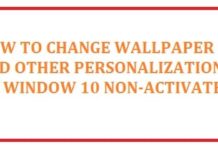 How to Change Wallpaper & Personalize Windows 10/11 Without Activation How to Change Wallpaper & Personalize Windows 10 Without Activation
