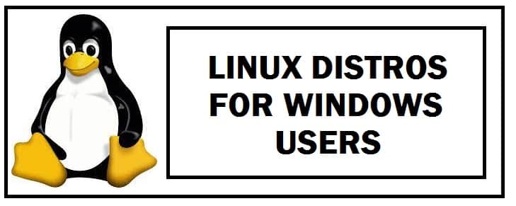 8 Best Linux Distros For Windows 10/11 Users in 2025
